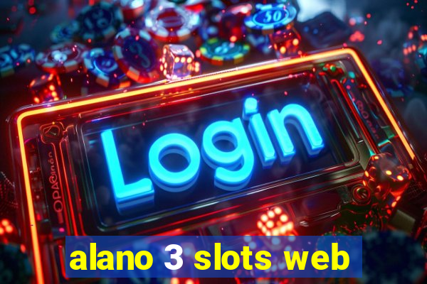 alano 3 slots web